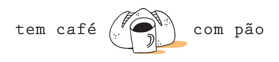Tem Caf&eacute; com P&atilde;o